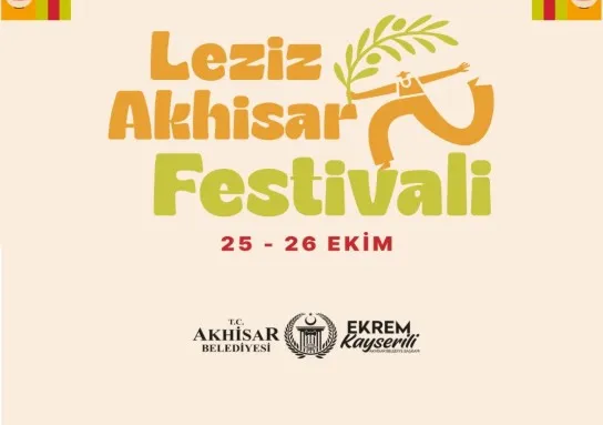 Leziz Akhisar Festivali Başladı