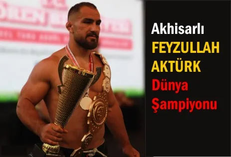 Karakucak Güreşi Dünya Şampiyonu Feyzullah Aktürk