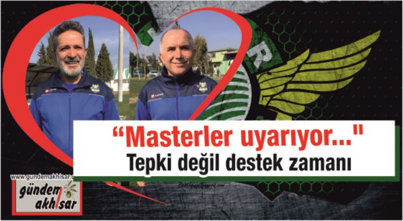 Thyateiraakhisar Masterler ne diyor…