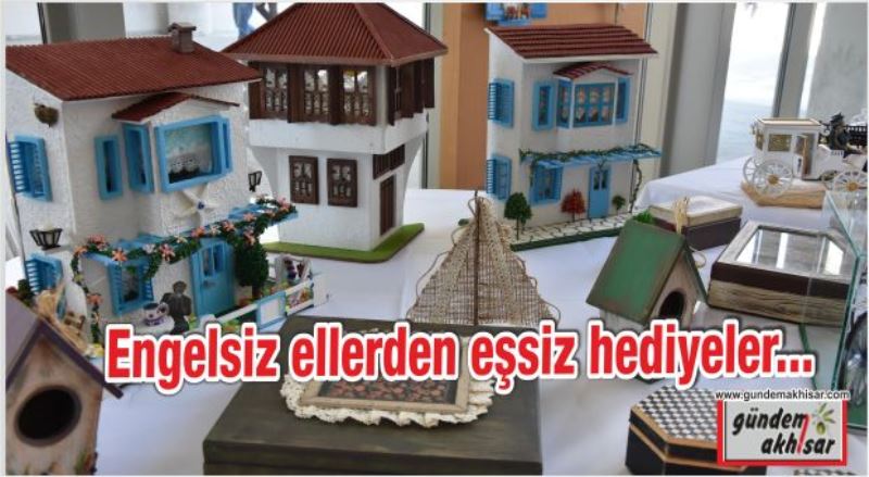 Engelsiz eller hediyelik eşya sergisi açıldı…