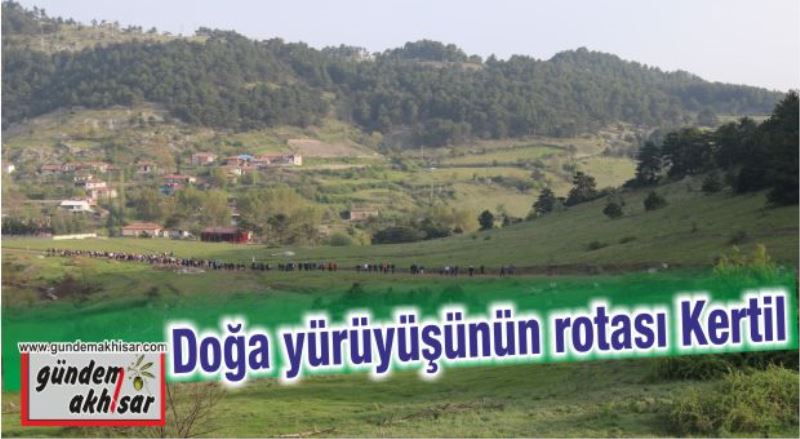 Doğa yürüyüşünün rotası Kertil