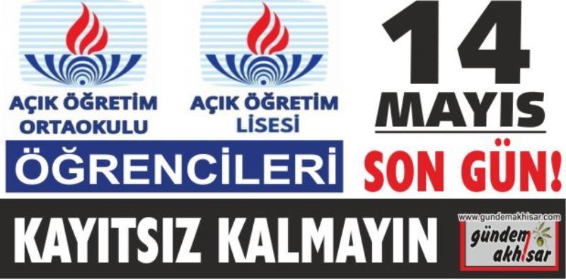 Açık öğretim kayıtlarında son gün 14 Mayıs…