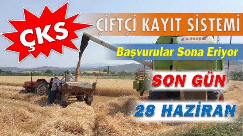 ÇKS Başvuruları İçin Son Gün 28 Haziran!