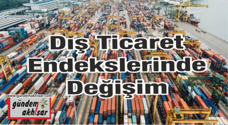 Dış Ticaret Endeksleri, Nisan 2019