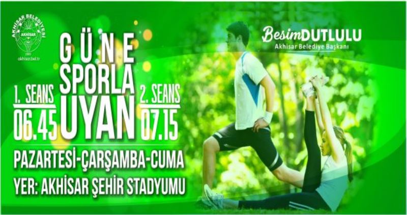 Akhisar Belediyesi’nden sabah sporlarına davet
