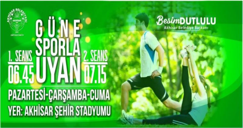 Akhisar Belediyesi’nden sabah sporlarına davet