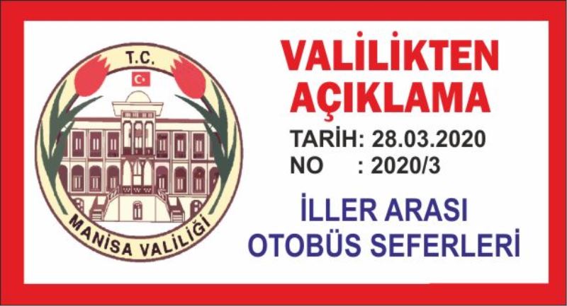 MANİSA VALİLİĞİNDEN DUYURU…