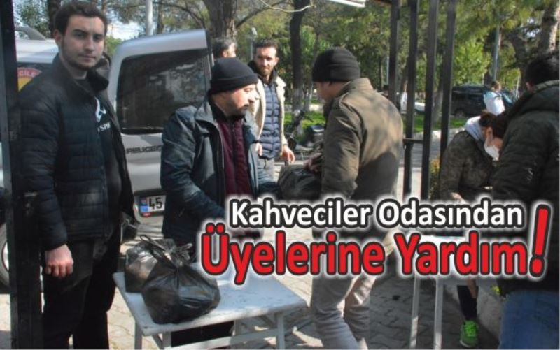 Kahveciler Odasından  Üyelerine Yardım!