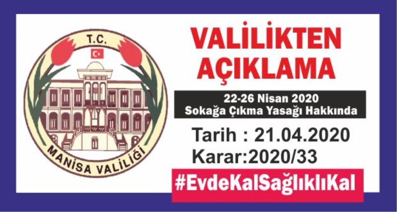 Valilikten  Sokağa Çıkma Yasağı Hakkında Açıklama