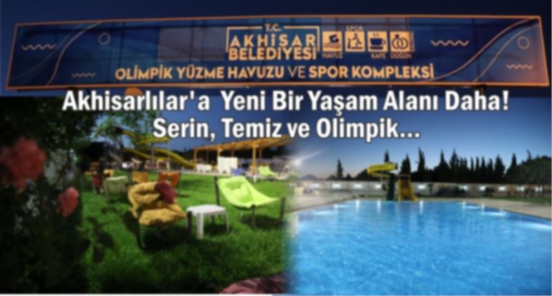 Akhisar Belediyesi Olimpik Yüzme Havuzu ve Spor Kompleksi açıldı