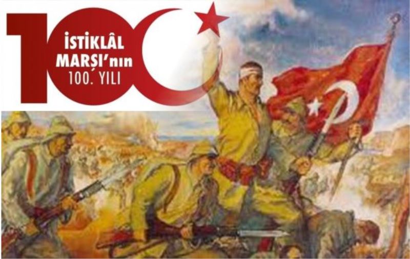 İstiklal Marşımızın 100. Yılı