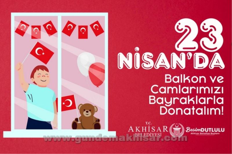 Başkan Dutlulu “23 Nisan coşkusunu yaşatacağız”