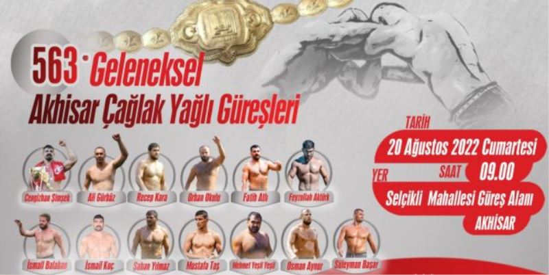563. Akhisar Çağlak Yağlı Güreşleri 20 Ağustos’ta yapılacak